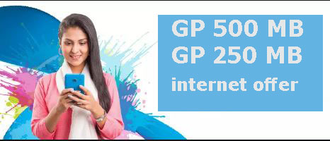 GP 500MB and 250Mb offer 2020