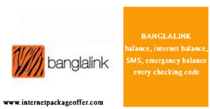 Banglalink balance check code and details