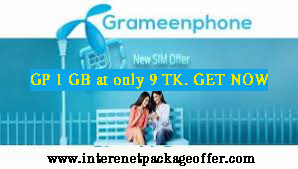 GP internet offer new GP SIM offer 9 TK 1 GB pack