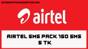 Airtel SMS Pack 100 SMS 2 TK, 12 TK Recharge 1000 SMS