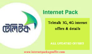 Teletalk 3G, 4G internet packages and details